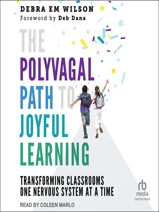 Title details for The Polyvagal Path to Joyful Learning by Debra Em Wilson - Wait list
